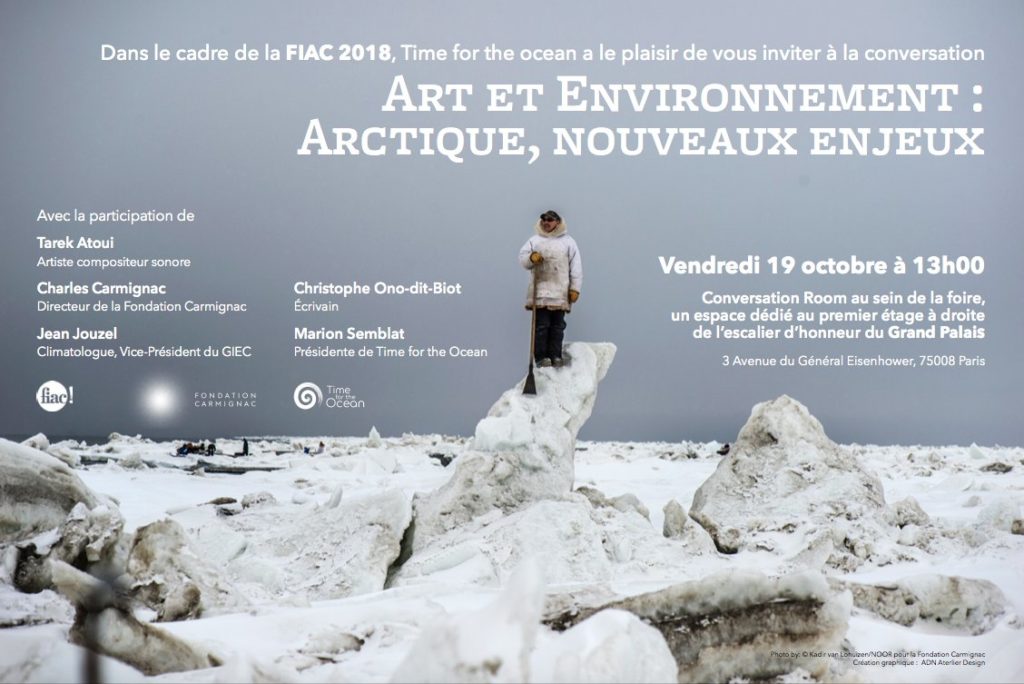FIAC CONVERSATION ROOM «ART & ENVIRONMENT - ARCTIC, NEW CHALLENGES»
