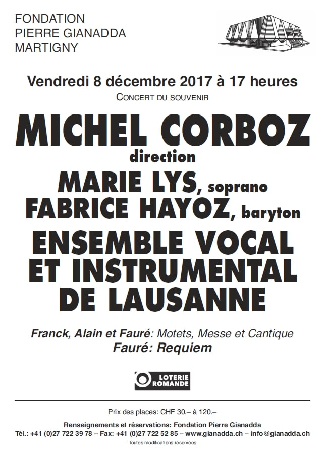 Fondation Pierre Gianadda Ensemble vocal et instrumental de Lausanne, dir. Michel Corboz
