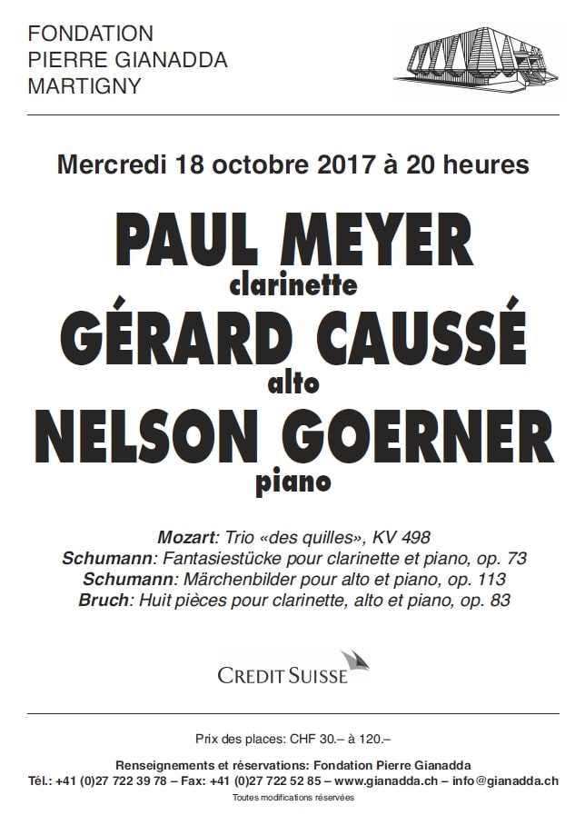 Fondation Pierre Gianadda affiche Paul Meyer, Gérard Caussé, Nelson Goerner
