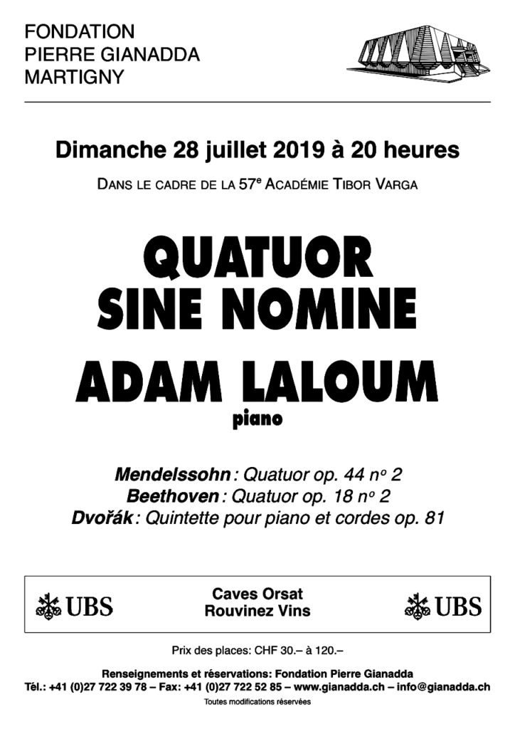 Fondation Pierre Gianadda affiche Quatuor Sine Nomine, Adam Laloum