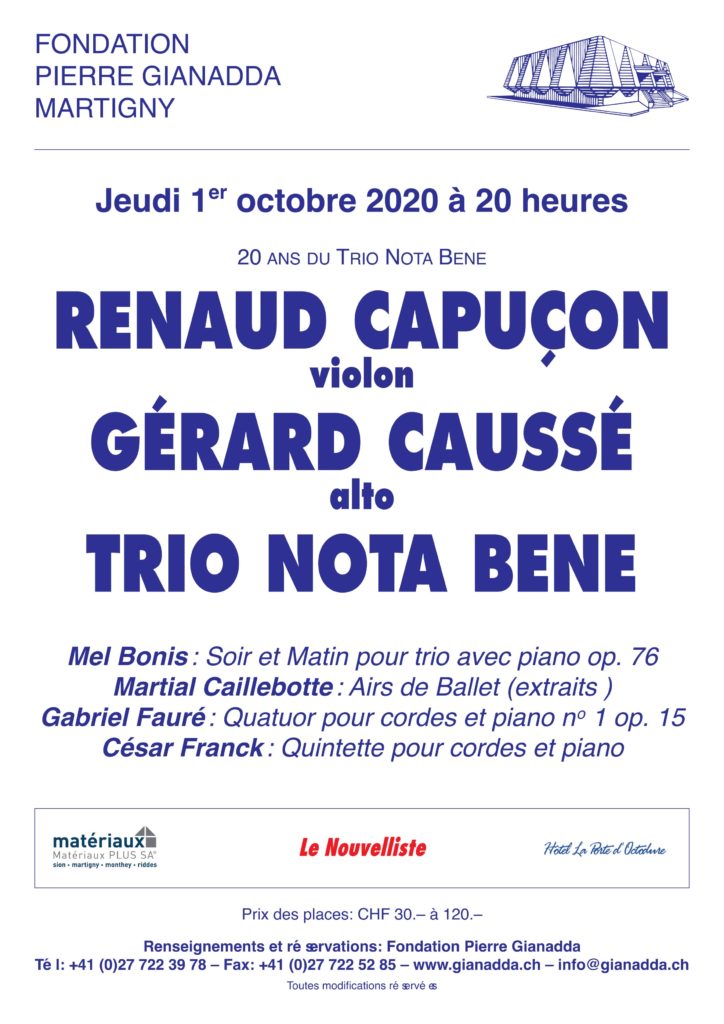 Fondation Pierre Gianadda affiche Renaud Capuçon, Gérard Caussé, Trio Nota Bene