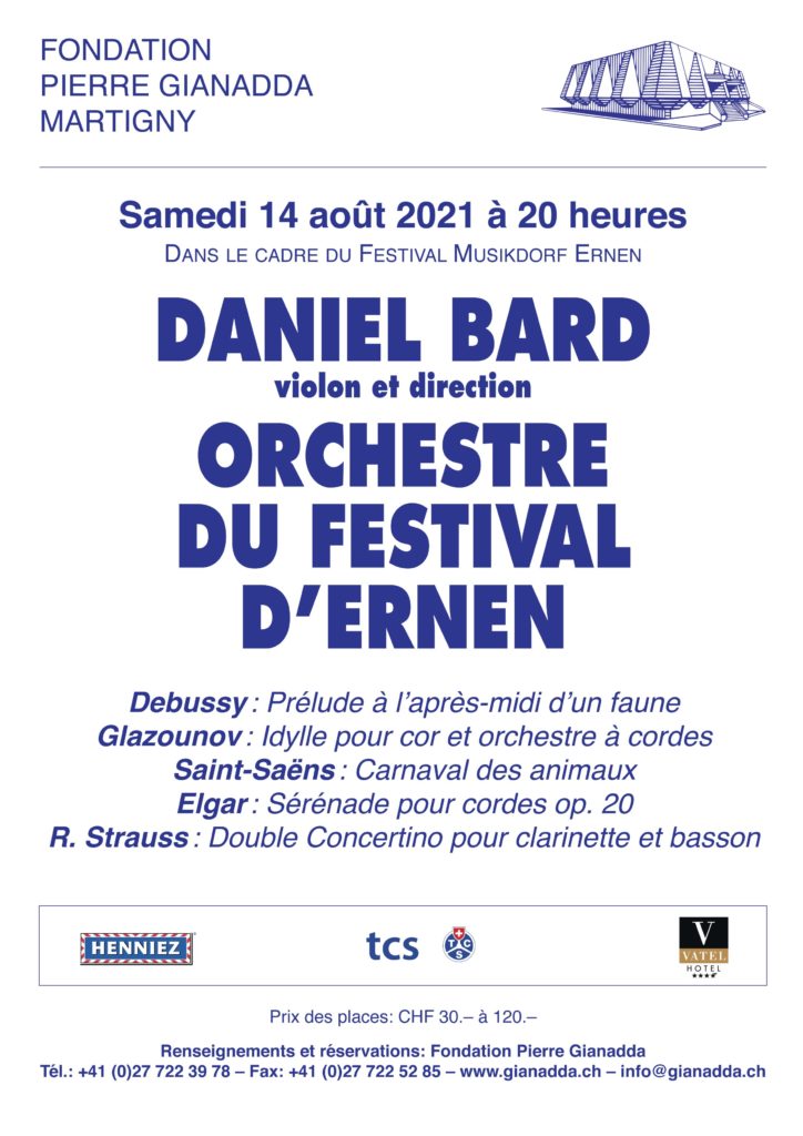 Fondation Pierre Gianadda affiche Daniel Bard, Orchestre du Festival d'Ernen
