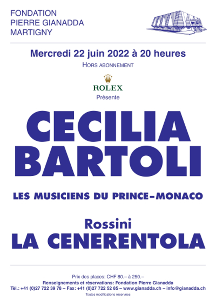 Fondation Pierre Gianadda, affiche Cécilia Bartoli, Les musiciens du Prince, La Cenerentola