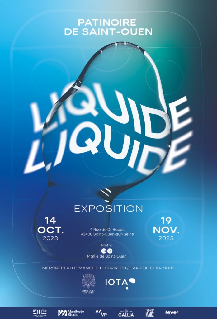 Agence IOTA, exposition Liquide Liquide, Patinoire de Saint-Ouen, octobre 2023