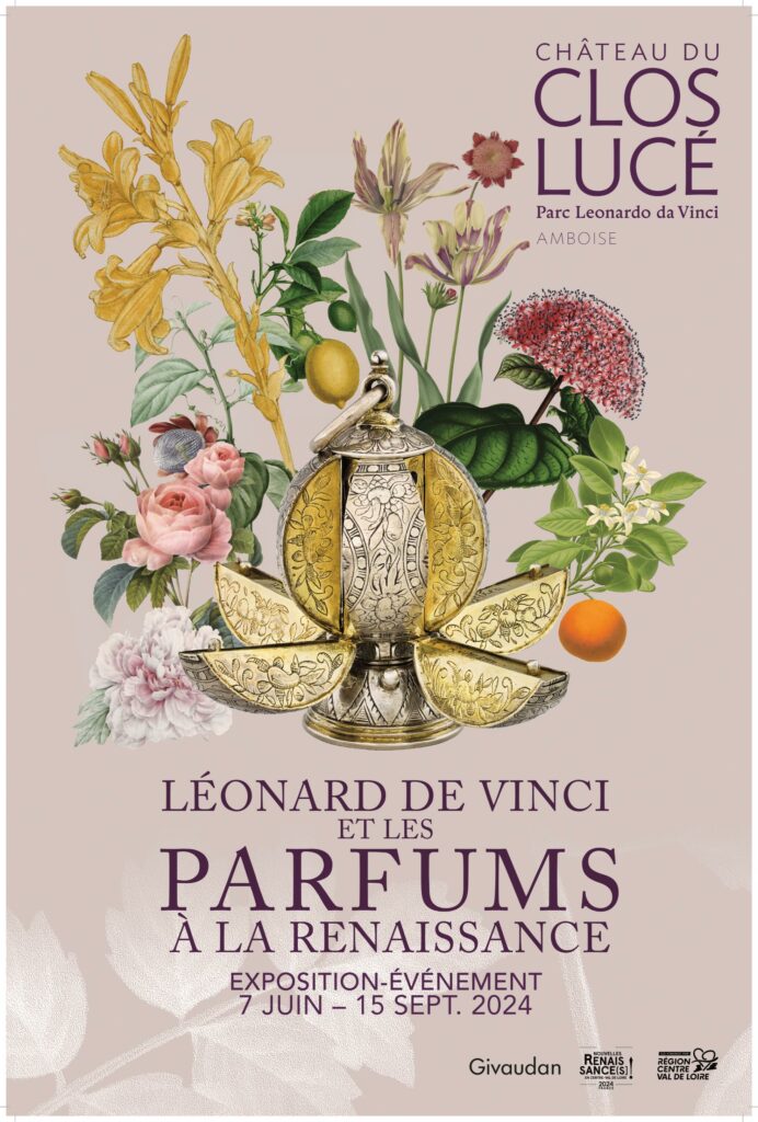 Château du Clos Lucé, Exposition Léonard de Vinci et les parfums à la Renaissance, juin 2024, Affiche